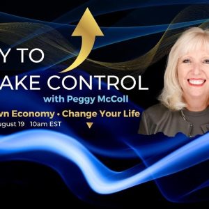 How To Take Control Of Your Life ⭐ Peggy McColl