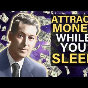Attract LARGE Amounts of Money As You Sleep | Neville Goddard Meditation