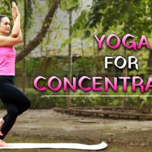 4 Yoga Poses To Improve Focus | Increase Your Concentration Power | YogFit