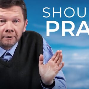 Does Eckhart Believe in Prayer? | Eckhart Answers